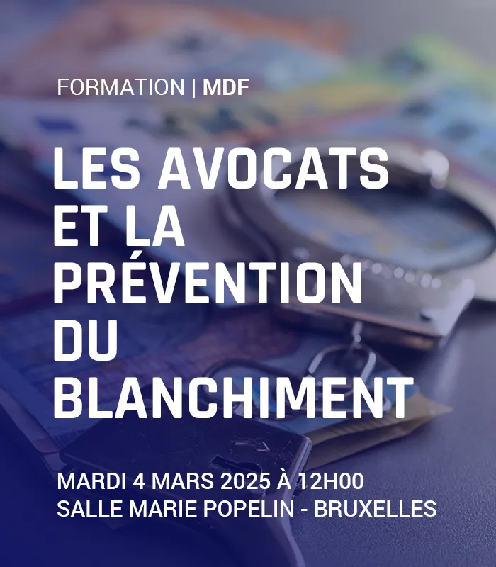 Les avocats et la prévention du blanchiment