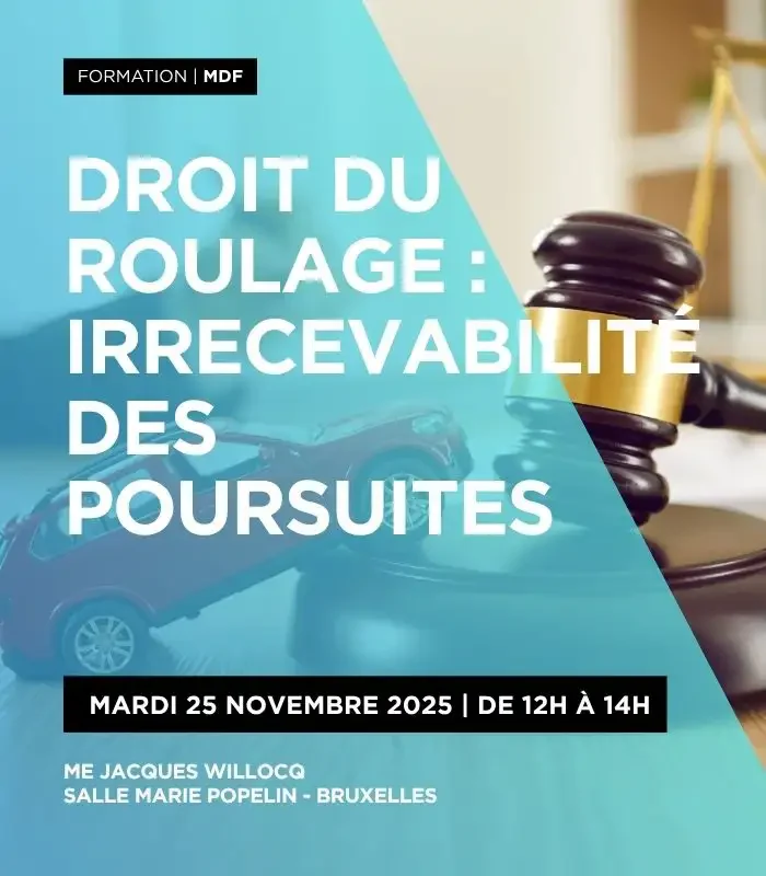 Droit du roulage : irrecevabilité des poursuites