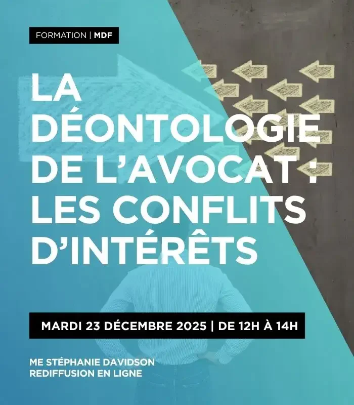 La déontologie de l’avocat : les conflits d’intérêts