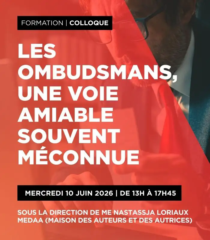 Les ombudsmans, une voie amiable souvent méconnue
