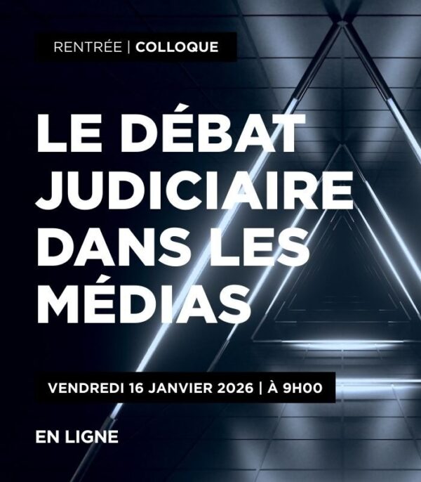 Le débat judiciaire dans les médias
