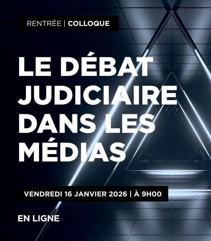 Le débat judiciaire dans les médias