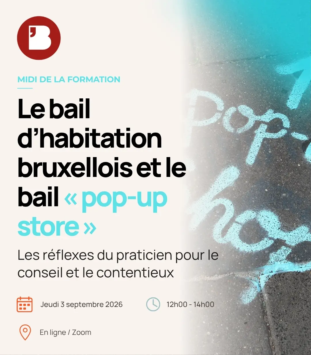 Le bail d’habitation bruxellois et le bail « pop‑up store »