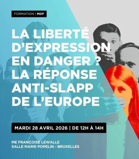 La liberté d’expression en danger ? La réponse anti-SLAPP de l’Europe